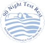 90 Night Test Rest