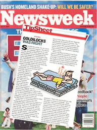 Newsweek talks about why Goldilocks was right!